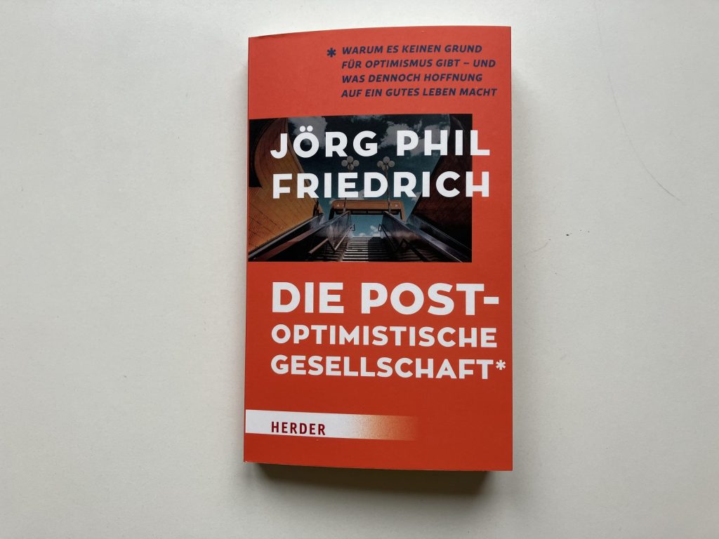 Cover des Buchs "die postoptimistische Gesellschaft"